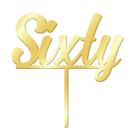 Cake Topper - Sixty - Gold mirror Acrylic
